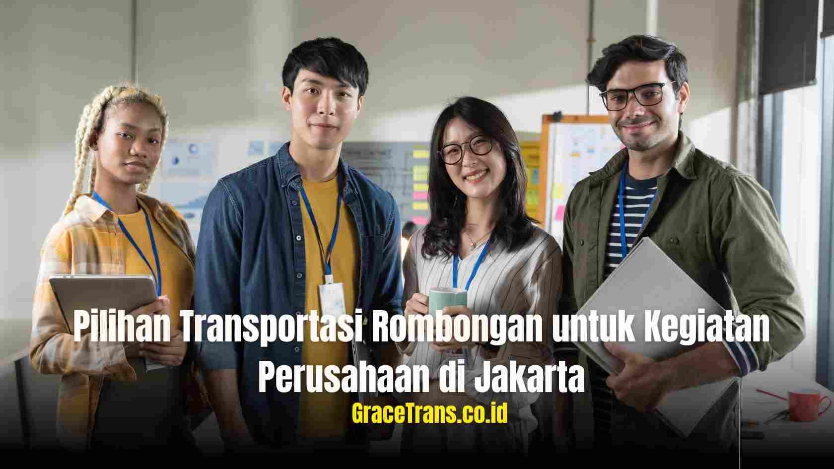 Pilihan Transportasi Rombongan untuk Kegiatan Perusahaan di Jakarta